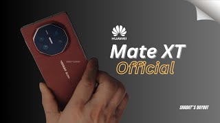 Huawei Mate XT Official First Look  Huawei Triple Folding Phone [upl. by Ahsetan233]