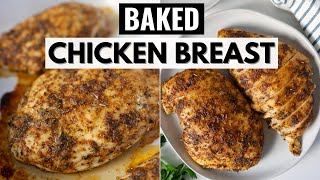 The Absolute BEST Baked Chicken Breasts  Every Single Time [upl. by Atirma]