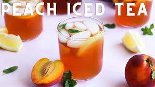 Homemade Peach Iced Tea  Anitas Delights [upl. by Namijneb71]