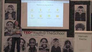 Hannah Sachs at TEDxYouthTheSchool [upl. by Eciral939]