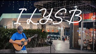 ILYSB  BUSKING COVER [upl. by Domela]