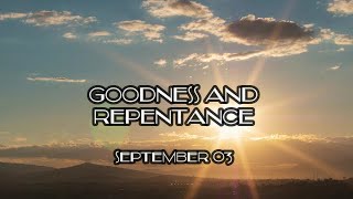 God Speaks Daily Devotional by Dr Tom Early  Goodness and Repentance September 03 [upl. by Coleen]