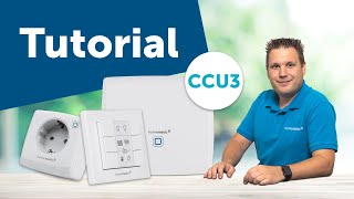 Tutorial Geräte mit der CCU anlernen und konfigurieren  Homematic IP [upl. by Alicia]