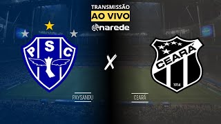 PAYSANDU X CEARÁ AO VIVO HOJE DIRETO DA CURUZU  TRANSMISSÃO SÉRIE B 2024 [upl. by Eecal916]