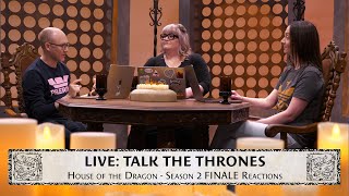 House of the Dragon Season 2 Episode 8 Reactions  Talk the Thrones [upl. by Jamison]