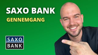 Saxo Bank som handelsplatform Gennemgang af Saxo Investor [upl. by Eceinert989]