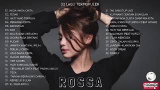 32 Lagu Terpopuler Rossa Full Album [upl. by Wolfort278]