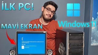 İlk Bilgisayarıma Windows 11 Yükledim ancak Mavi Ekranlar Peşimi Bırakmadı [upl. by Eidarb807]