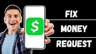 Fix Cash App Wont Let Me Request Money  Why is My Cash App Not Letting Me Request Money FIXED [upl. by Amilas]