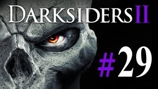 Darksiders 2 29  Lets Play Darksiders 2 Gameplay German [upl. by Eyeleen147]