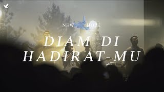 Diam di HadiratMu  OFFICIAL MUSIC VIDEO [upl. by Matias552]