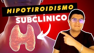 ¿Qué es el Hipotiroidismo Subclínico [upl. by Eniledgam]