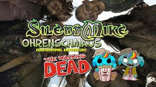 THE WALKING DEAD  Ohrenschmaus  Die Hörspielempfehlung  The Silent Mike Show 047 [upl. by Kirch]