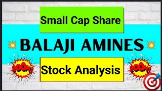 Balaji Amines Share Latest News  Small Cap Stocks For Long Term Investment 2024  Chemical Stocks [upl. by Isac]