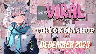 VIRAL TIKTOK MASHUP DECEMBER 2023🌟🌲 [upl. by Lletnom]