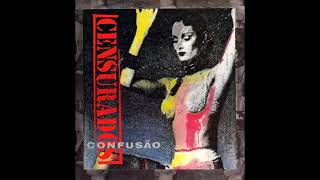 Censurados  Confusão Full Album 1991 [upl. by Gen464]