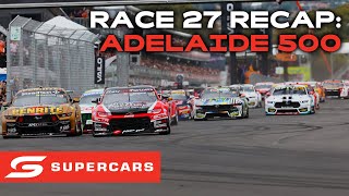 Race 27 Recap  VAILO Adelaide 500  Supercars 2023 [upl. by Nafri]