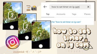 how to set timer on instagram camera [upl. by Enifesoj341]