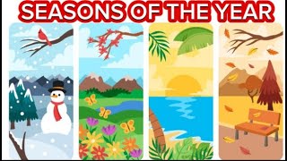 seasons for kids  seasons song  seasons of the year  seasons  four seasons  4 seasons  kids [upl. by Yraek]