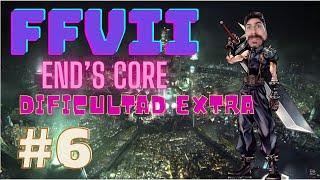 FF7 ends core 6 Rescatamos a Aeris [upl. by Okime463]