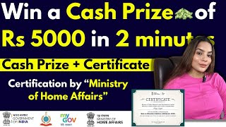 Bureau of Police amp Research Certification  Win Cash Prize of Rs 5000  Ministry of Home Affairs [upl. by Emmalynne841]