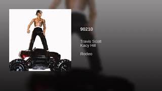 Travis Scott  90210 2nd Part [upl. by Swehttam362]