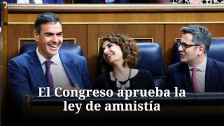 LEY DE AMNISTÍA 🚨 El Congreso aprueba la ley de amnistía con los votos del PSOE y sus socios [upl. by Refennej872]