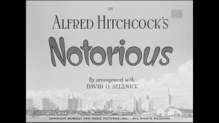 1946 815 Notorious Alfred Hitchcock Cary Grant Ingrid Bergman Claude Rains FULL MOVIE [upl. by Poole]