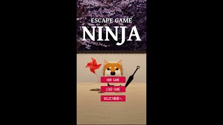 脱出ゲーム Ninja [upl. by Ailenroc]