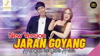 ARYA GALIH FT SHINTA ARSINTA  JARAN GOYANG NEW VERSION  SESAK MLEBU SEDENG DP MUSIK OFFICIAL [upl. by Greff937]