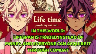 Lifespan Is Traded Instead of Money and Everyone Can Acquire It Through Combat  Manhwa Recap 23 [upl. by Nnairrek]