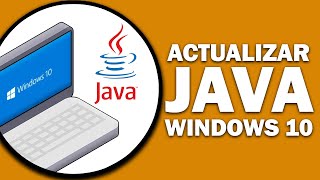 Cómo Actualizar JAVA en Windows 10 2024 Tutorial Paso a Paso [upl. by Ambrosine]