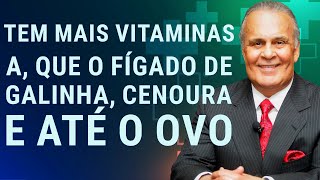 Tem mais vitamina A que o fígado de galinha cenoura e até o ovo Dr Lair Ribeiro [upl. by Ennywg]