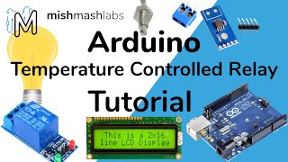 Controlling a Relay using Temperature Temperature Controlled Relay with Thermocouple Arduino LCD [upl. by Wilie354]