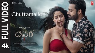 Full Video Chuttamalle  Devara  NTR  Janhvi Kapoor  Anirudh  Shilpa Rao  Koratala Siva [upl. by Lazos]