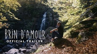 Brin dAmour  Official Trailer 2019 [upl. by Nalid]