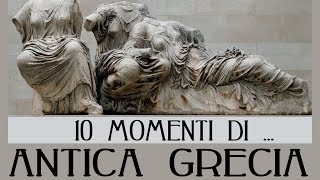 10 momenti di Antica Grecia [upl. by Whang]