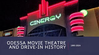 Odessa movie theatre and drivein history 19602024 [upl. by Arod]