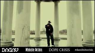 DaCav  Dope Crisis  Midnite Action  quotIn The Skyquot [upl. by Treb]