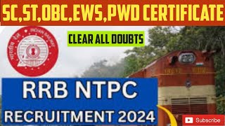 RRB NTPC SCSTOBCEWSPWD Format amp Crucial Date Caste Certificate Doubt Solvedrrbntpcntpc2024 [upl. by Brynne]