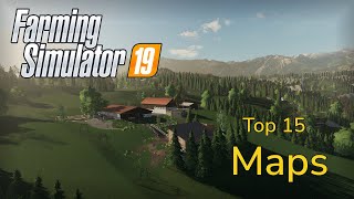 The Top 15 BEST Maps In Farming Simulator 19 [upl. by Klarika55]