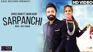 Sarpanchi  Shree Brar ft Swar Kaur  Lyrical Video  E3UK Records [upl. by Ameerak]