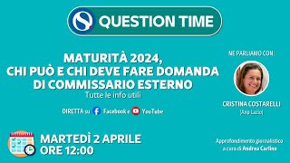 Maturità 2024 chi può e chi deve fare domanda di commissario esterno Tutte le info utili [upl. by Artiek865]