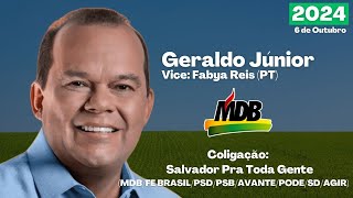 Jingle de Geraldo Júnior para as eleições municipais de Salvador em 2024 🇧🇷 [upl. by Weixel917]