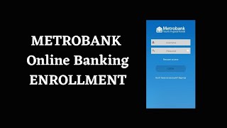 Paano mag register ng ONLINE BANKING sa Metrobank  How to register to metrobank online banking [upl. by Einej]