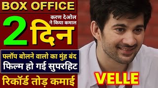 Velle Box Office Collection  Karan Deol Sunny Deol Abhay Deol Velle Day 2 Box Office Collection [upl. by Aineval]