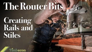 The Router Bits  Creating Rails and Stiles [upl. by Natsyrk]