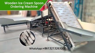 93mm Wood Ice Cream Spoon Ordering Machine Video [upl. by Lamrert]