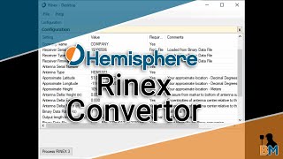 Hemisphere How To Using the Rinex Convertor  Bench Mark [upl. by Berneta914]