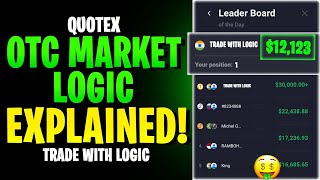 OTC Logic Explained  Quotex OTC Trading [upl. by Cut]